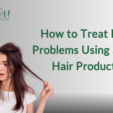 How to Treat Hair Problems Using Skafe Hair Products